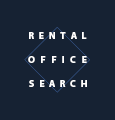 RENTAL OFFICE SEARCH